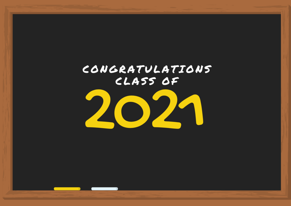 congrats class of 2021